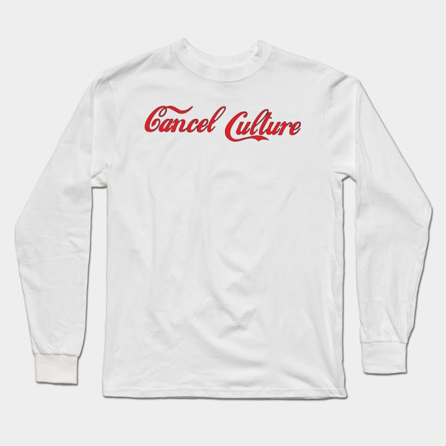 Cancel Culture Code Red Long Sleeve T-Shirt by austinartfx